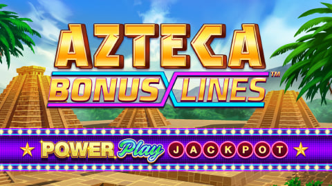 POWER PLAY: AZTECA BONUS LINES