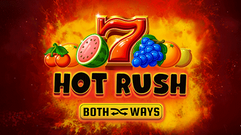 HOT RUSH - BOTH WAYS