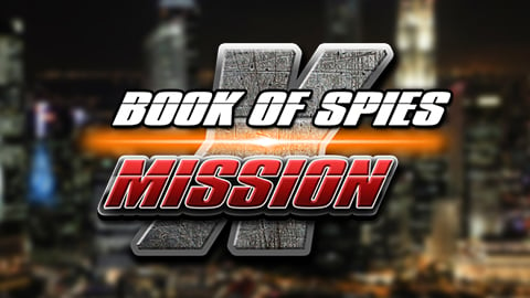 BOOK OF SPIES MISSION X
