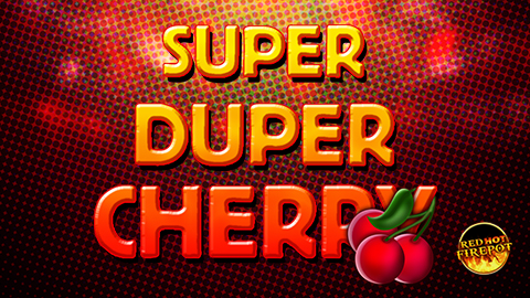 SUPER DUPER CHERRY