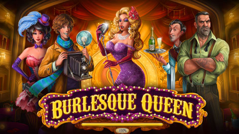 BURLESQUE QUEEN