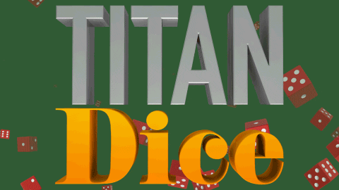 TITAN DICE