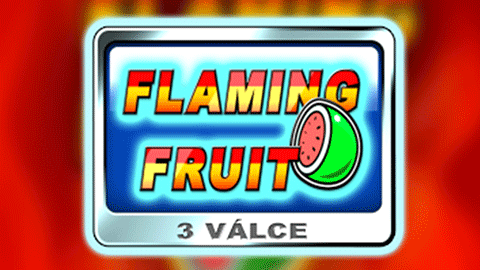 FLAMING FRUIT
