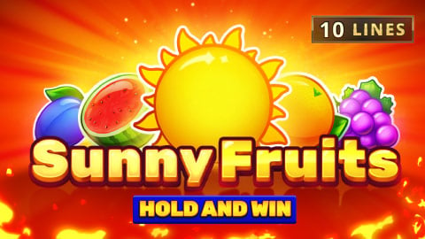 SUNNY FRUITS: HOLD AND WIN