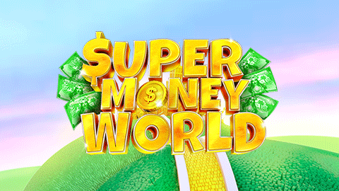 SUPER MONEY WORLD