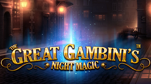 THE GREAT GAMBINIS NIGHT MAGIC
