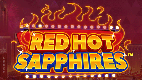 RED HOT SAPPHIRES™