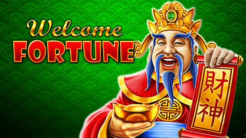 WELCOME FORTUNE™