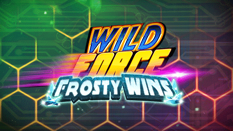 WILD FORCE FROSTY WINS