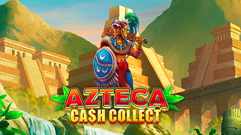 AZTECA: CASH COLLECT