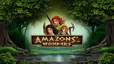 AMAZONS' WONDERS