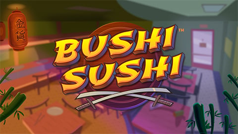 BUSHI SUSHI