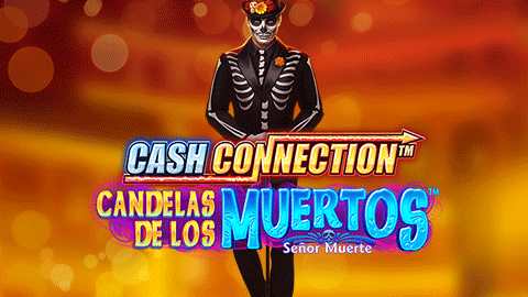 CASH CONNECTION - CANDELAS DE LOS MUERTOS - SEÑOR MUERTE
