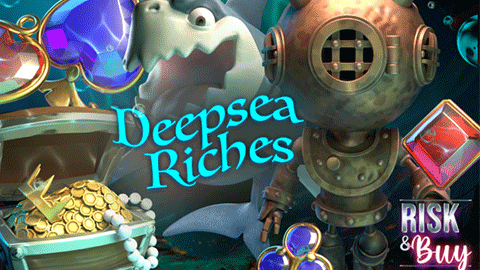 DEEPSEA RICHES