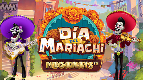 DIA DEL MARIACHI MEGAWAYS