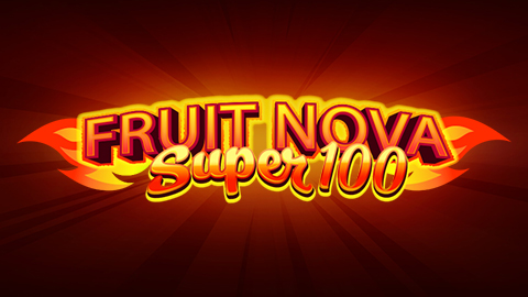 FRUIT SUPER NOVA 100