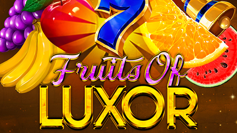 FRUITS OF LUXOR