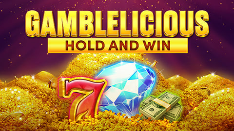 GAMBLELICIOUS HOLD AND WIN