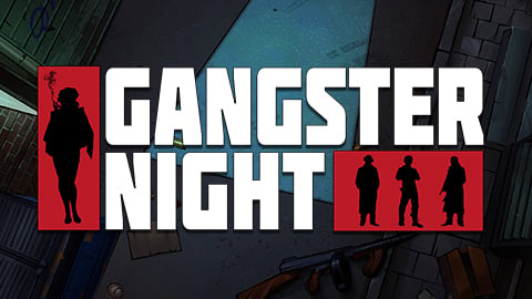 GANGSTER NIGHT