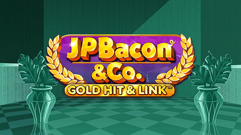 GOLD HIT & LINK: JP BACON & CO