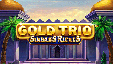GOLD TRIO: SINBAD'S RICHES