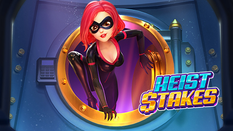 HEIST STAKES