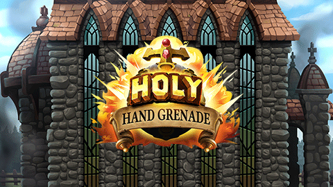 HOLY HAND GRENADE