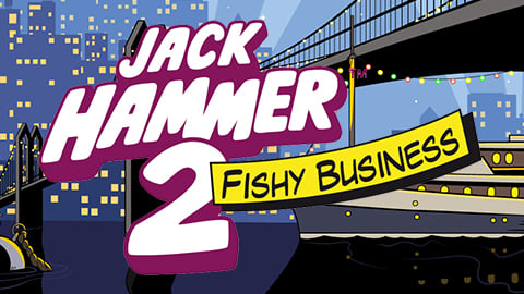JACK HAMMER 2: FISHY BUSINESS