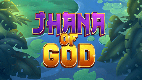 JHANA OF GOD