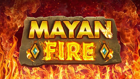 MAYAN FIRE