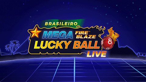 MEGA FIRE BLAZE LUCKY BALL BRASILEIRO