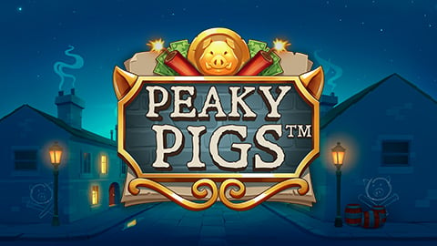 PEAKY PIGS™