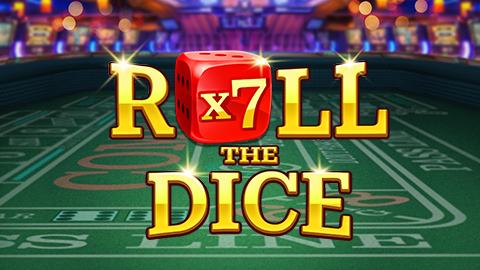 ROLL THE DICE