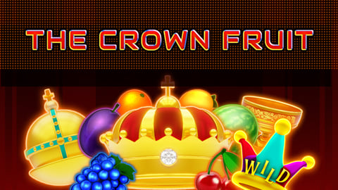 THE CROWN FRUIT