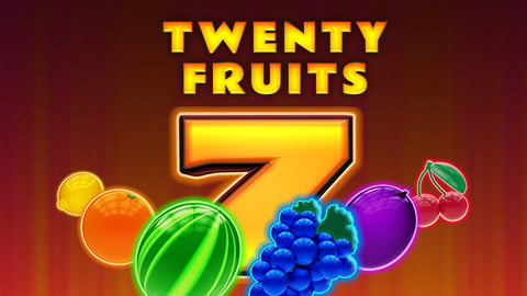 TWENTY FRUITS