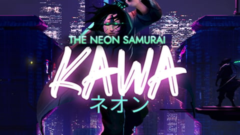 THE NEON SAMURAI: KAWA