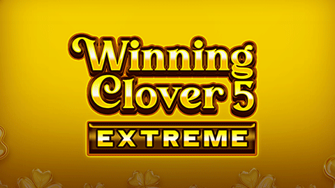 WINNING CLOVER 5 EXTREME