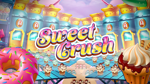 SWEET CRUSH
