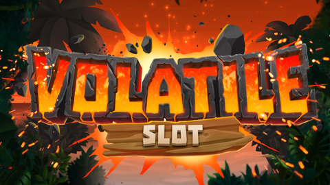 VOLATILE SLOT